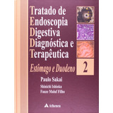 Livro Tratado De Endoscopia Digestiva Diagnostica E Terapê