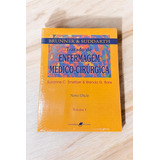 Livro Tratado De Enfermagem Médico cirúrgica Brunner Suddarth 4 Volumes 9o Edição