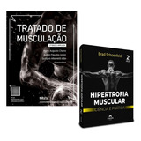 Livro Tratado De Musculação Aylton Figueira Gustavo Alegretti E Mario Augusto Charro Hipertrofia Muscular