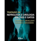 Livro Tratado De Nefrologia E Urologia