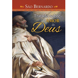 Livro Tratado Sobre O Amor De Deus
