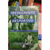 Livro Treinamento Desportivo - Armando Forteza De La Rosa [2001]