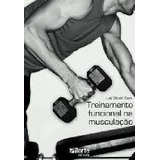 Livro Treinamento Funcional Na Musculação