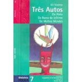 Livro Três Autos Da Alma Da Barca Do Inferno De Mofina Mendes Gil Vicente 1997 