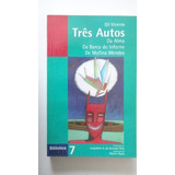 Livro Três Autos Da Alma Da Barca Do Inferno De Mofina Mendes Gil Vicente 1997 