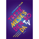 Livro Treze Meses Dentro Da Tv Rocco