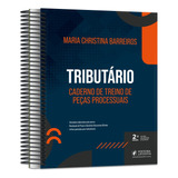 Livro Tributário - Caderno De Treino De Peças Processuais