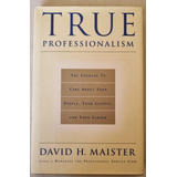 Livro True Professionalism 