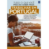 Livro Tudo Que Você Precisa Saber Para Trabalhar Em Portugal