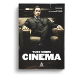 Livro Tudo Sobre Cinema Philip Kemp editora Sextante Raro Novo E Lacrado 576 Páginas