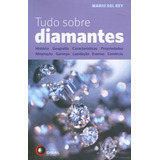 Livro Tudo Sobre Diamantes