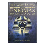 Livro Tutancamon E Os Enigmas Do