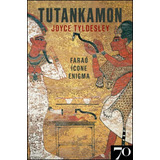Livro Tutankamon: Faraó, Ícone, Enigma, De Joyce Tyldesley (). Editora Edições 70, Capa Mole, Edição 1 Em Português, 2022
