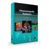 Livro Ultrassonografia Pediátrica 5 Edição