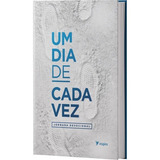 Livro Um Dia De Cada Vez De Andrei Alves Editora Inspire Em Português