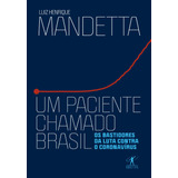 Livro Um Paciente Chamado Brasil