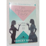 Livro Um Pequeno Favor Capa Do Filme Darcey Bell Novo Lacrado