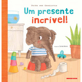 Livro Um Presente Incrivel