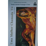 Livro Uma Mulher Chamada