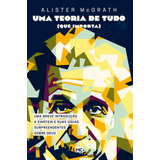 Livro Uma Teoria De Tudo