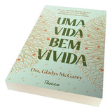 Livro Uma Vida Bem Vivida