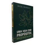 Livro Uma Vida Com Propósitos Para Que Estou Na Terra 