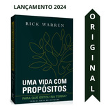 Livro Uma Vida Com Propósitos Rick Warren
