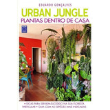 Livro Urban Jungle Plantas