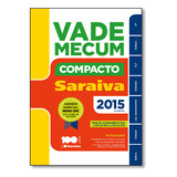 Livro Vade Mecum Saraiva Compacto 2015 Brochura