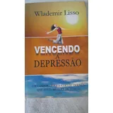 Livro Vencendo A Depressao
