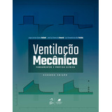 Livro Ventilação Mecânica Fundamentos E Prática Clíni