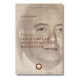 Livro Vida E Obra De Mário Ferreira Dos Santos Uma Introdução Elvis Amsterdã