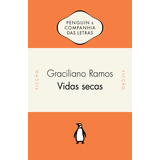 Livro Vidas Secas Graciliano Ramos 2024 Português Editoras Penguin E Companhia Das Letras