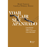 Livro Voar Cair
