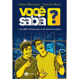 Livro Você Sabia De 400 Coisas Que Você Deveria Saber