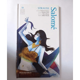 Livro Vol 19 Salomé Coleção Da Folha Grandes Operas Strauss Richard 2011 