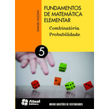 Livro Vol 5 Fundamentos De Matemática Elementar Hazzan Samuel 2019 