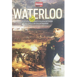 Livro Waterloo De Rupert Mattthews Vol Único Editora História Viva Capa Mole Em Português 2016