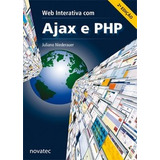 Livro Web Interativa Com Ajax E Php