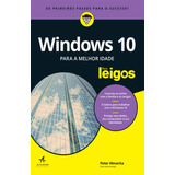 Livro Windows 10 Para Melhor Idade Para Leigos