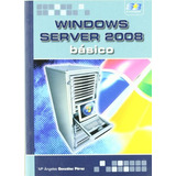 Livro Windows Server 2008 Basico De Mª Angeles Gonzalez Pere