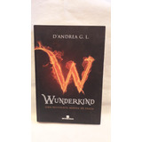 Livro Wunderkind Uma