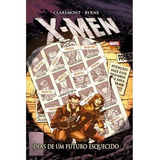 Livro X men Dias De Um Futuro Esquecido Claremont Byrne 2014 