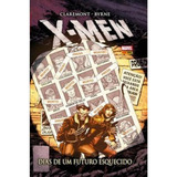 Livro X men Dias De Um Futuro Esquecido Claremont E Byrne 2014 