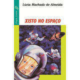 Livro Xisto No Espaco