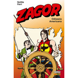 Livro Zagor Odisseia Americana De Gallieno Ferri Editorial Panini Capa Mole Edição 2 Em Português 2024