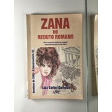 Livro Zana No Reduto Romano Luiz
