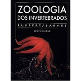 Livro Zoologia Dos Invertebrados - Ruppert Edward E. [1996]