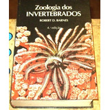 Livro Zoologia Invertebrados - Robert Barnes 4º Edição