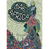 Livromãe África - Mitos, Lendas, Fábulas E Contos